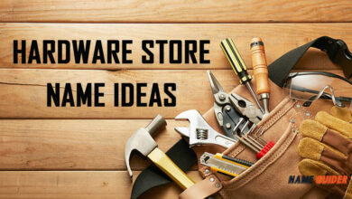 Hardware Store Name Ideas and Suggestions