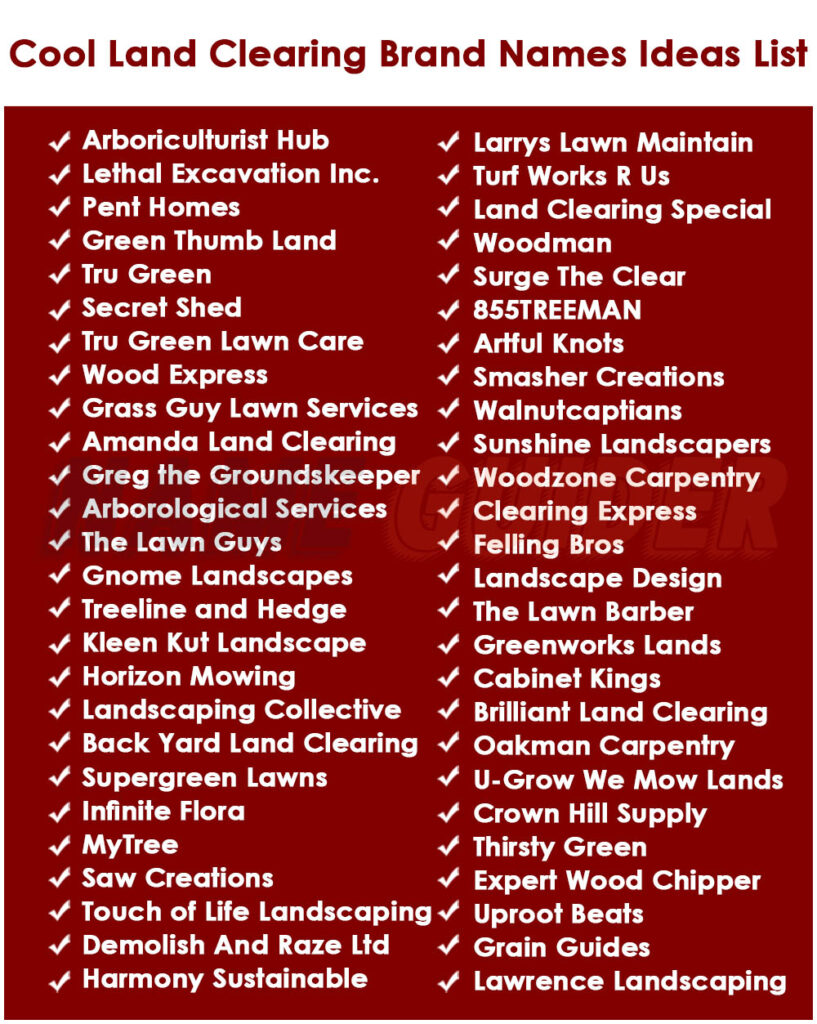 Cool Land Clearing Brand Names Ideas List