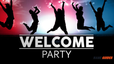 Names For Welcome Party
