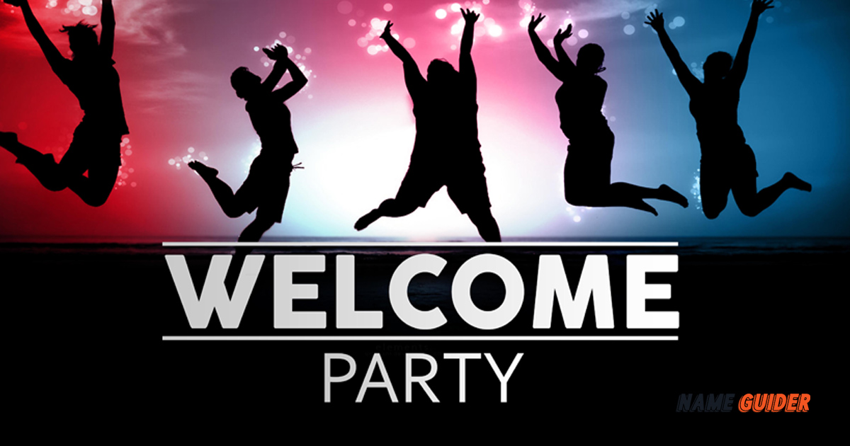 Names For Welcome Party