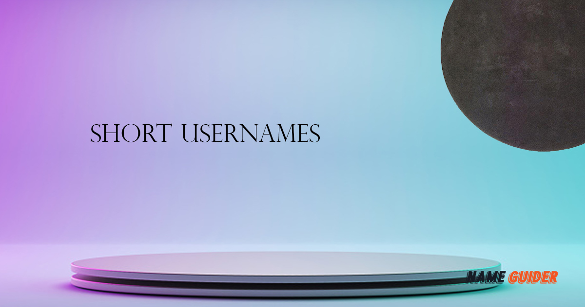 Short Usernames