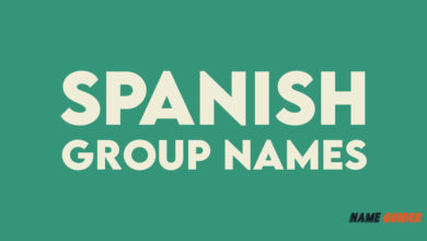 Spanish Group Names