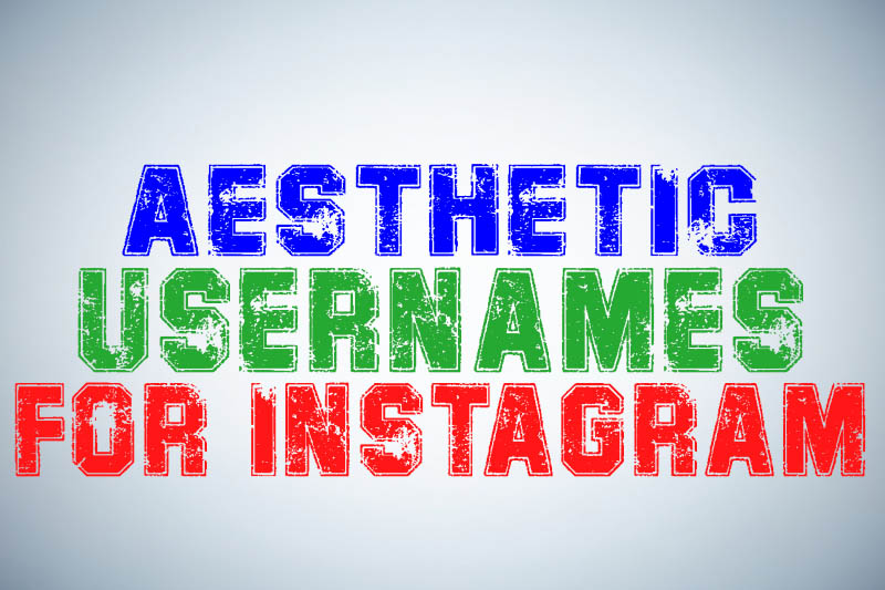 Aesthetic Username For Instagram