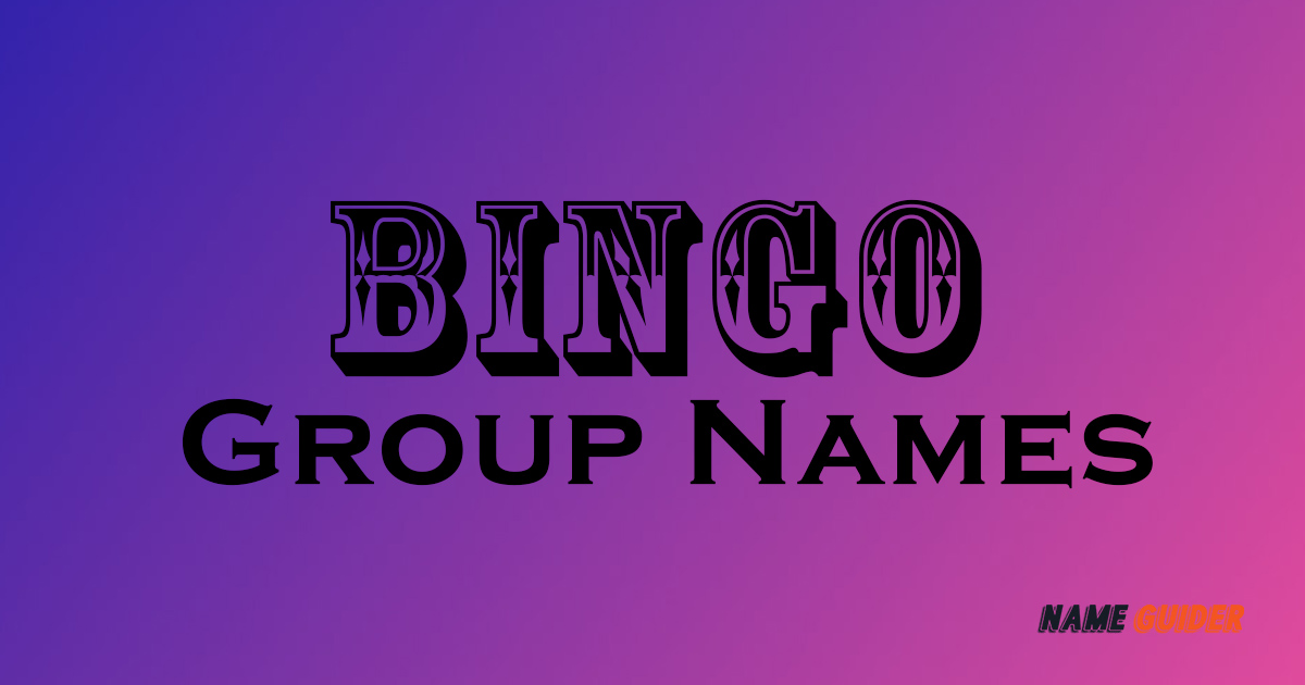 Bingo Group Names