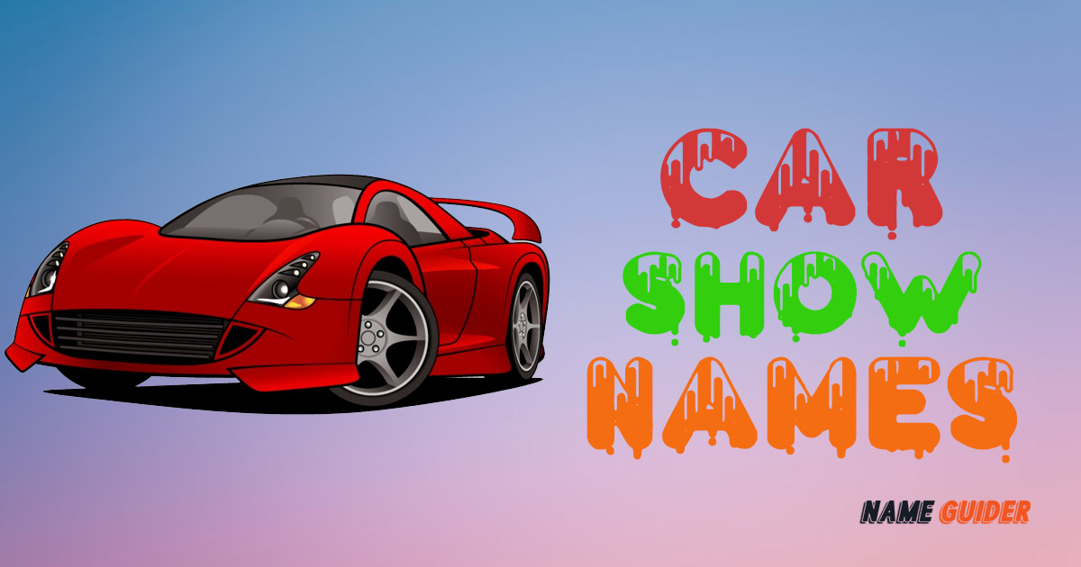 Car Show Names