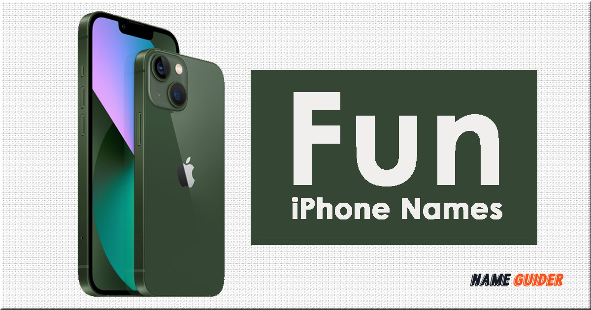 Fun iPhone Names