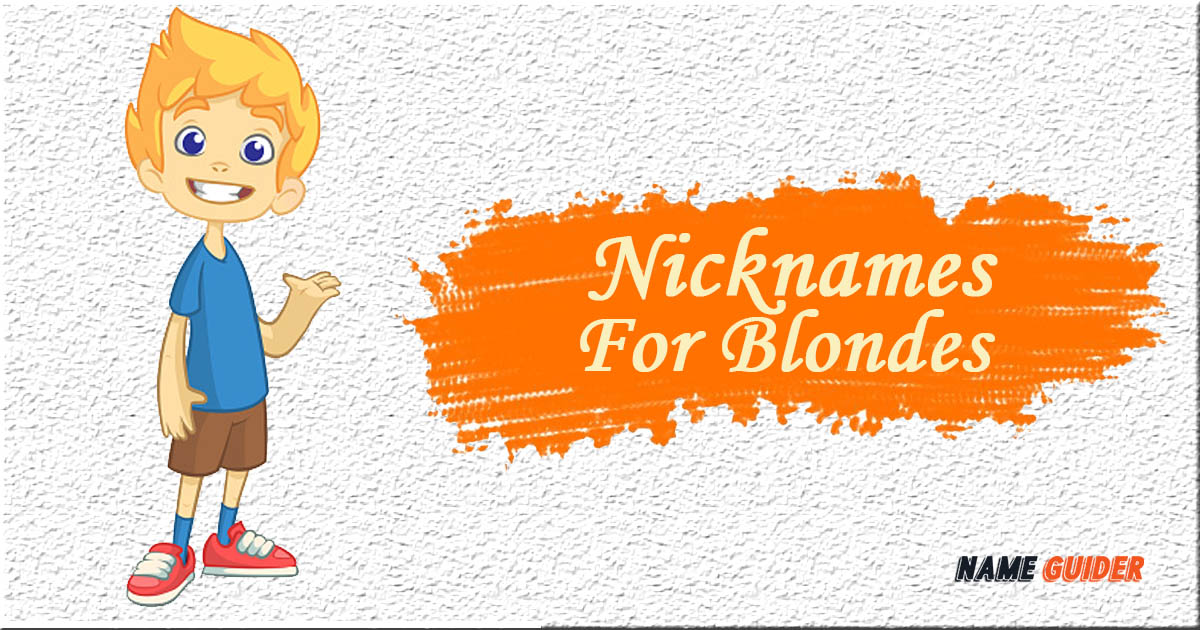 Nicknames For Blondes