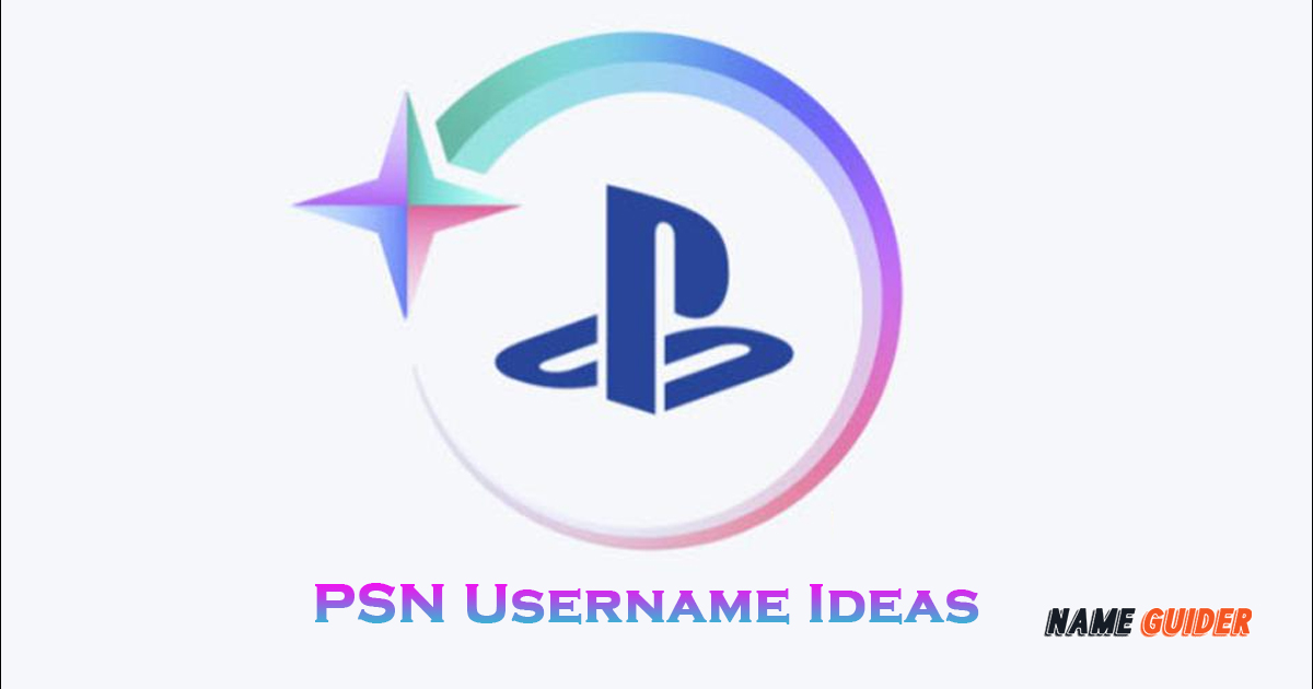 PSN Username Ideas