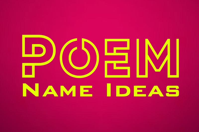 Poem Name Idea