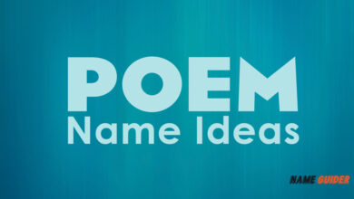 Poem Name Ideas