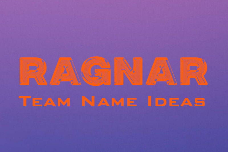 Ragnar Team Name Idea