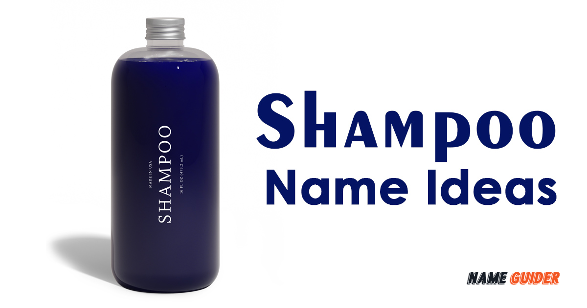 Shampoo Name Ideas