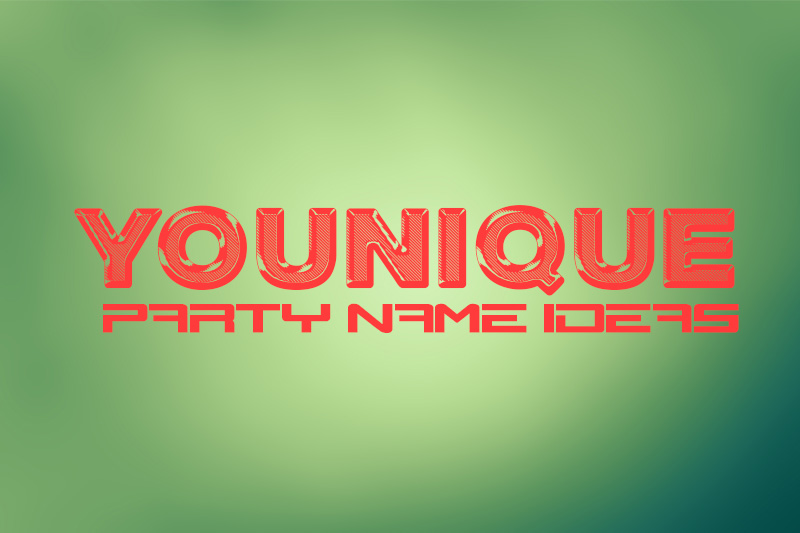 Younique Party Name Idea