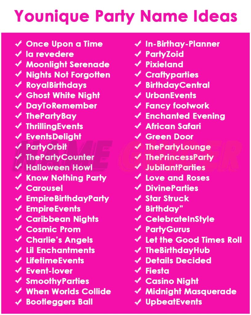 Younique Party Names Ideas