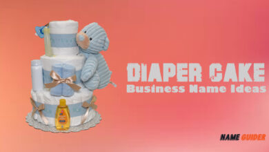 Diaper Cake Business Name Ideas