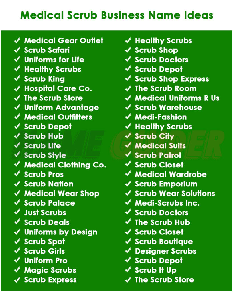 Medical Scrub Business Names Ideas