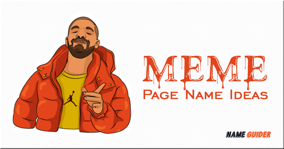 Memes Page Name Ideas