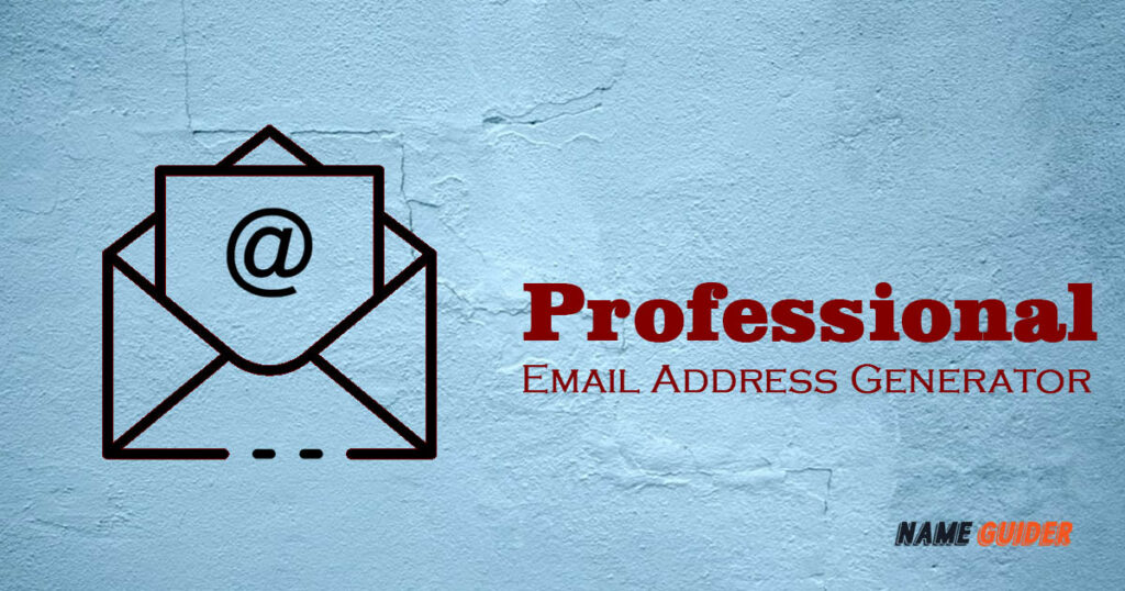 80 Professional Email Address Generator 2023 Name Guider 80-professional-email-address-generator-2023-name-guider