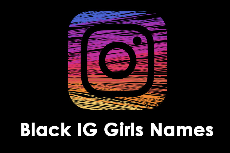 Black IG Girls Name