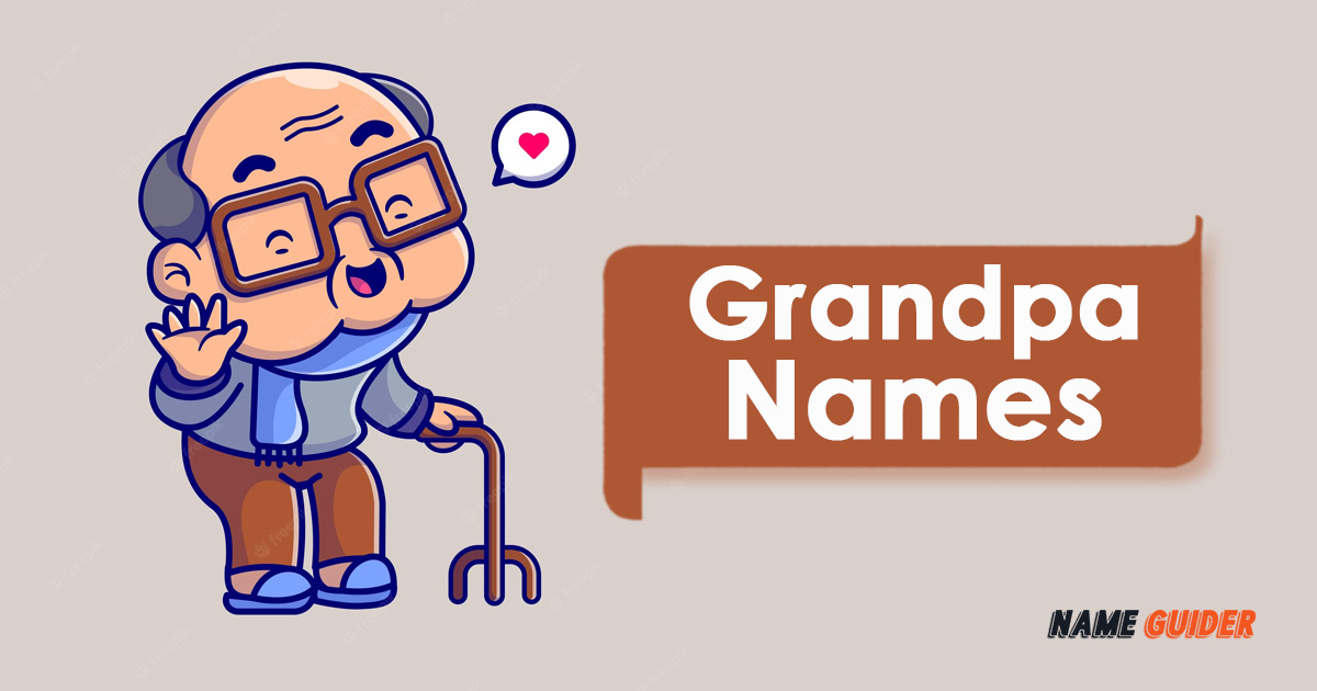 Grandpa Names
