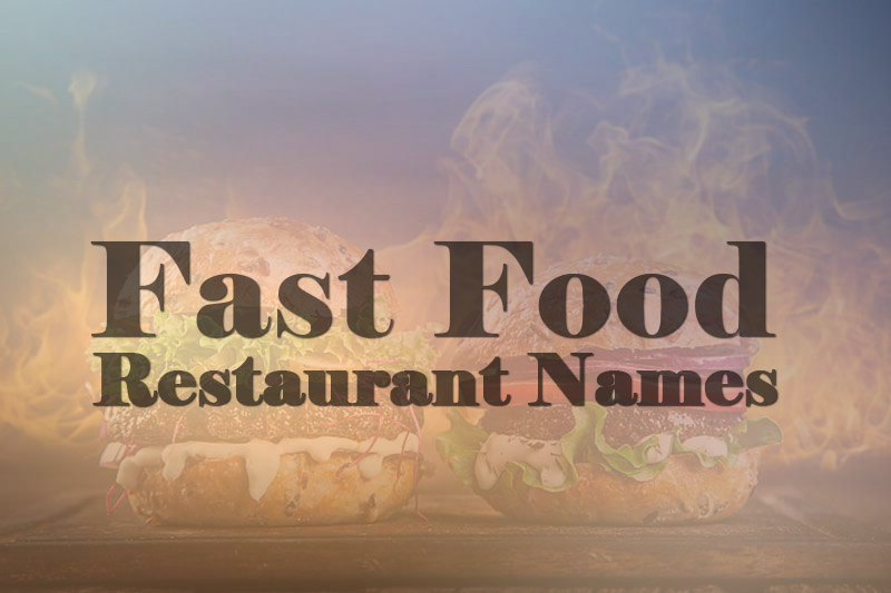 Fast Food Restaurant Name