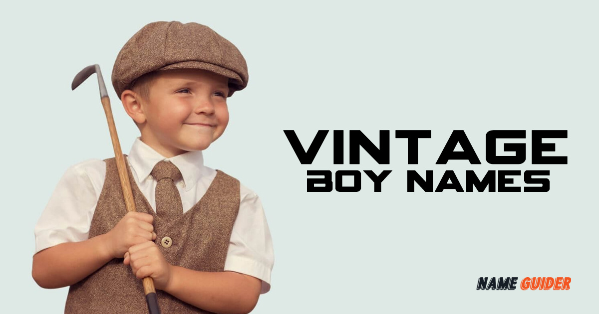 Vintage Boy Names