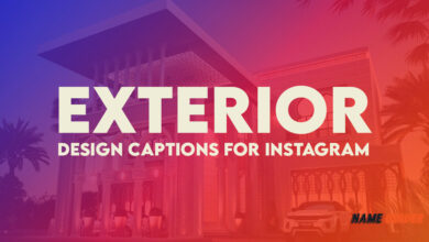 Exterior Design Captions for Instagram