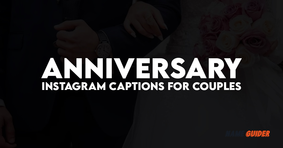 Short Anniversary Instagram Captions for Couples