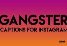 Gangster Captions for Instagram