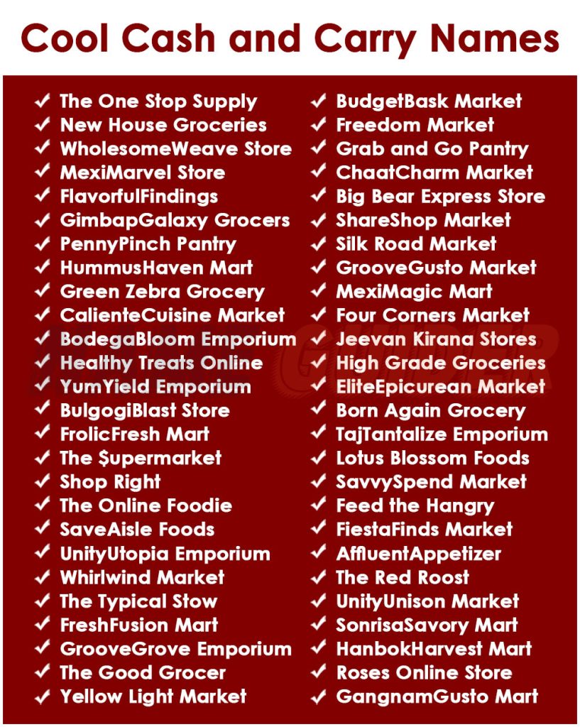 Cool Cash and Carry Names