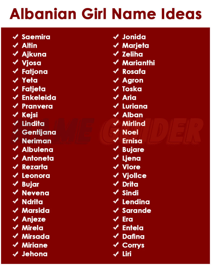 Albanian Girl Name Ideas
