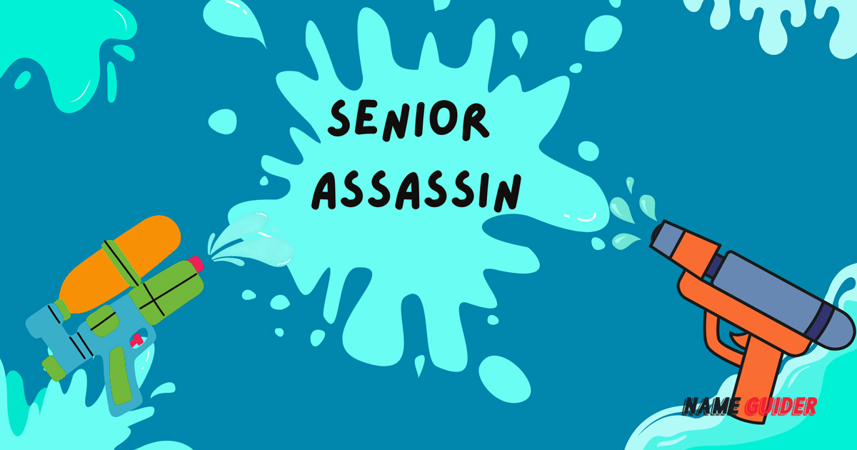 Senior Assassin Team Name Ideas and Suggestions