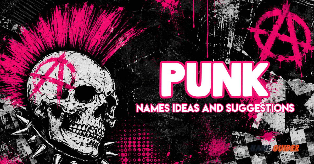 Punk Names Ideas and Suggestions