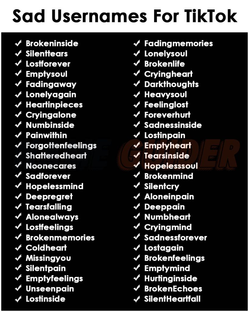 Sad Usernames For TikTok