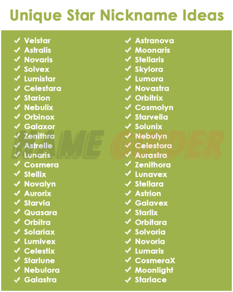 Unique Star Nickname Ideas