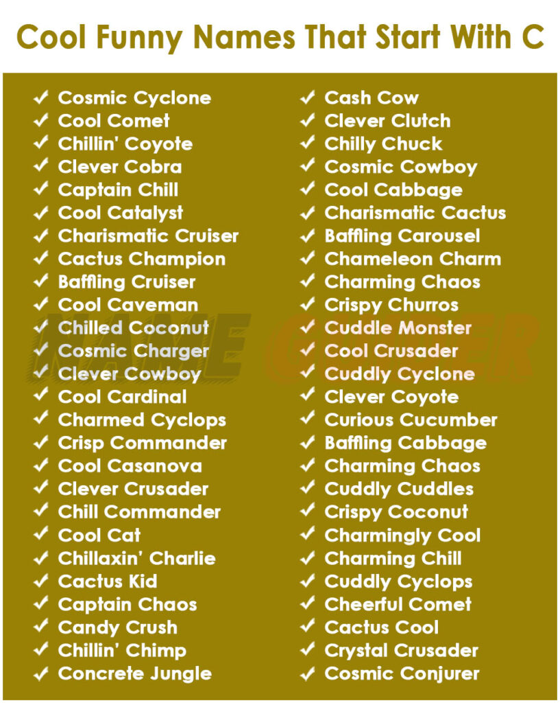 Cool Funny Names That Start With C