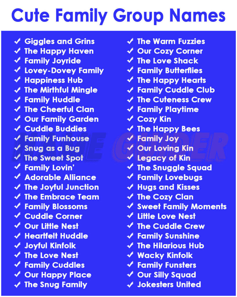 Cute Family Group Names