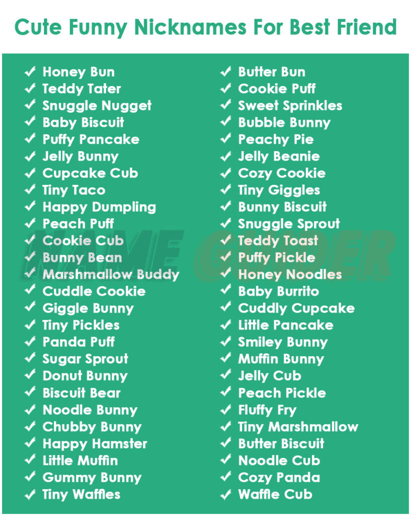 Cute Funny Nickname For Best Friend