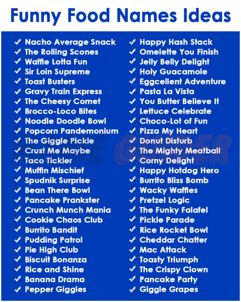 Funny Food Names Ideas