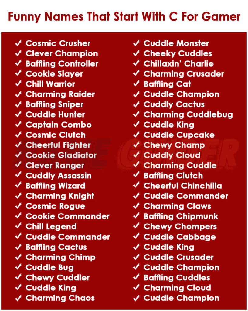 Funny Gamers Name Start With C