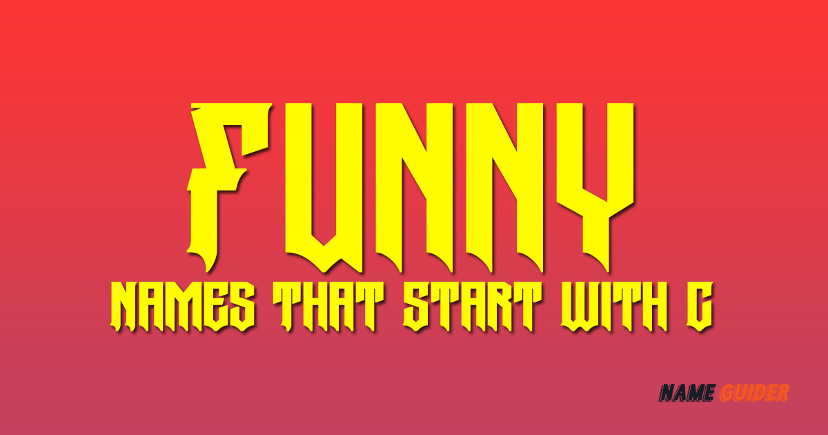 Funny Names That Start With C