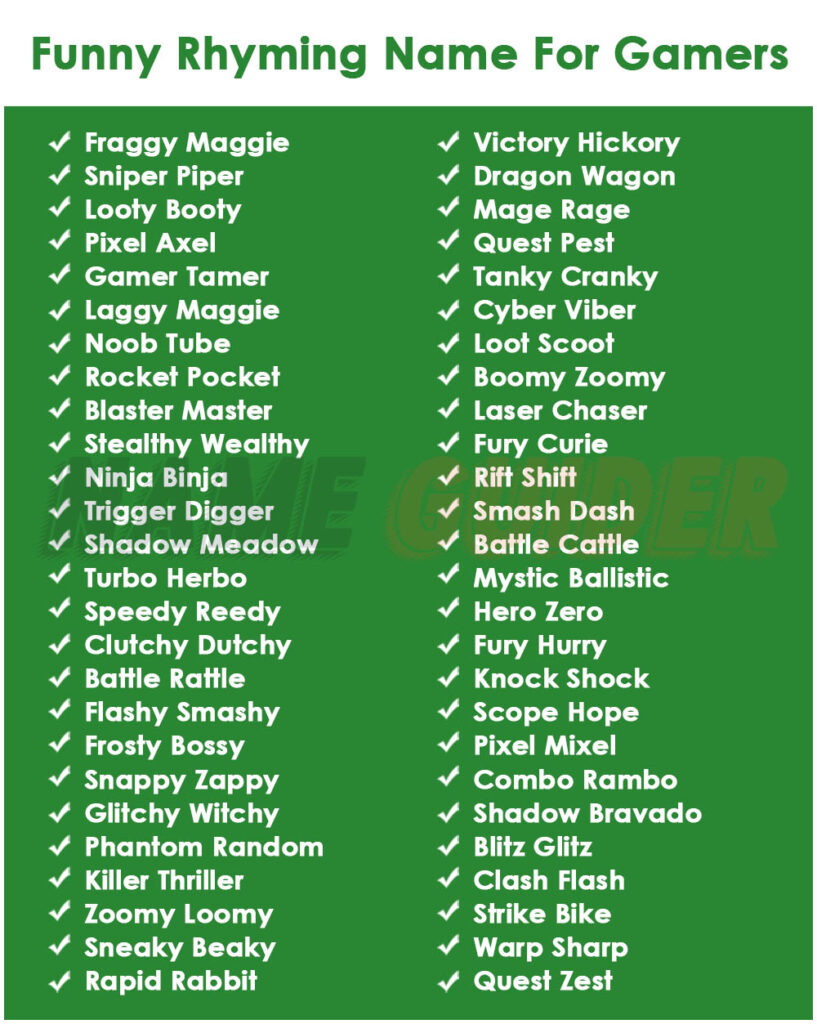 Funny Rhyme Name For Gamers
