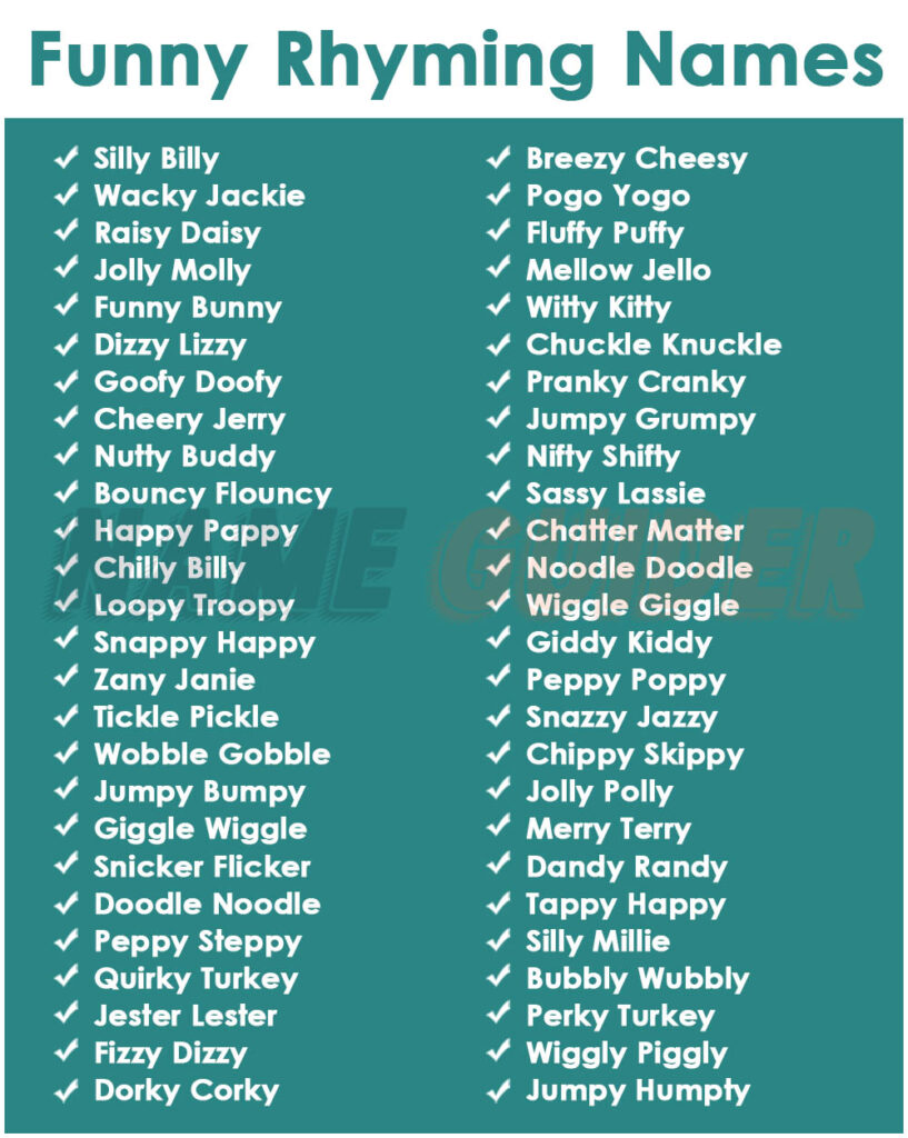 Funny Rhyme Name Ideas