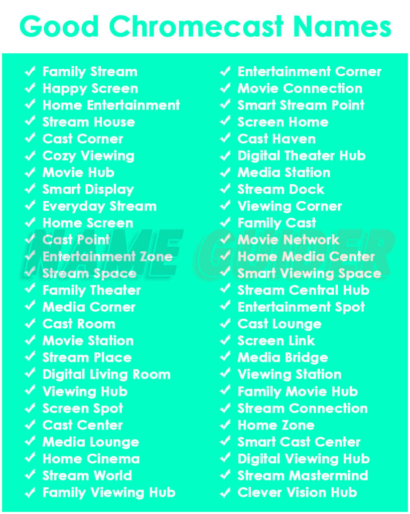 Good Chromecast Names