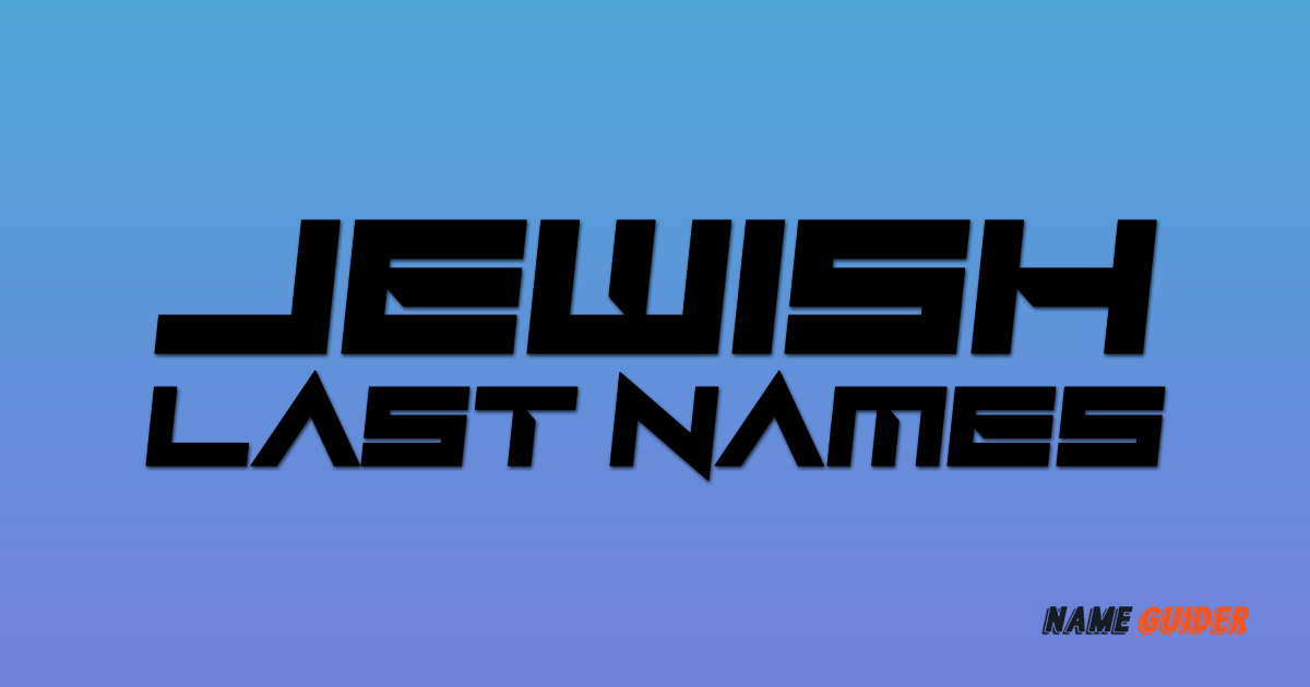 Jewish Last Names