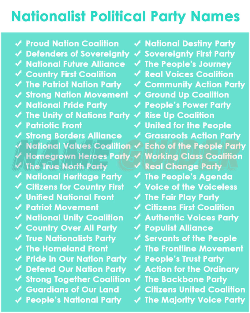 Nationalist Political Party Name​ Ideas
