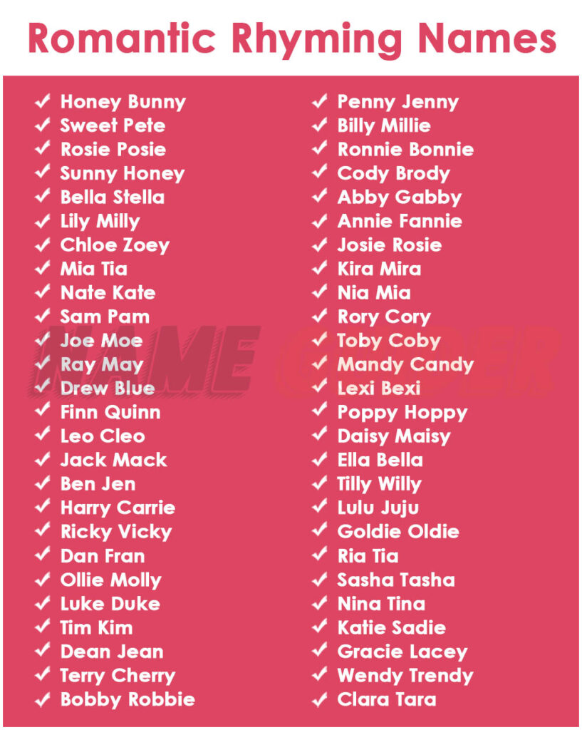 Romantic Rhyme Names