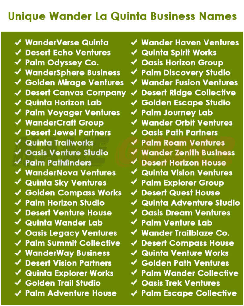 Unique Wander La Quinta Business Names