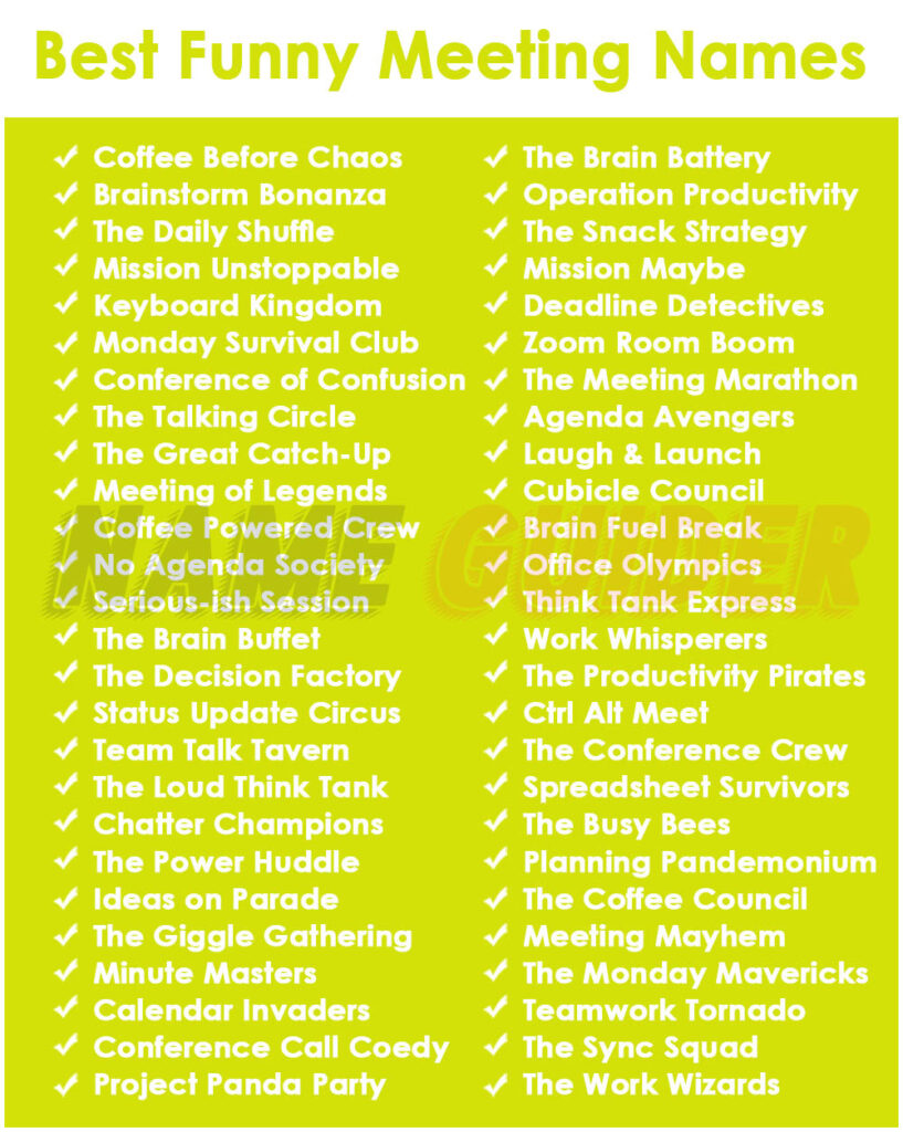 Best Funny Meeting Names