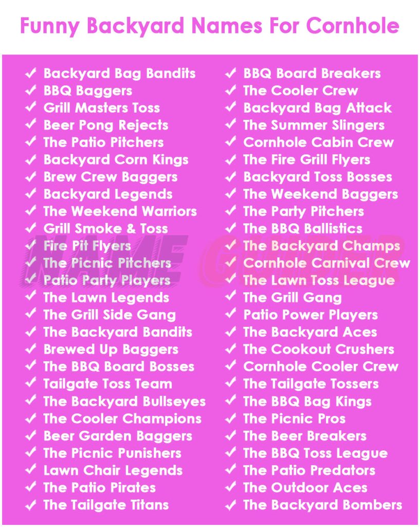 Funny Backyard Names For Cornhole